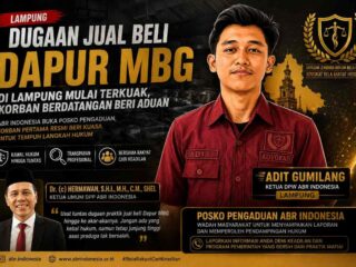 Terima Aduan Dugaan Jual Beli Dapur MBG, ABR Indonesia Lampung Minta Kasus Diusut Tuntas