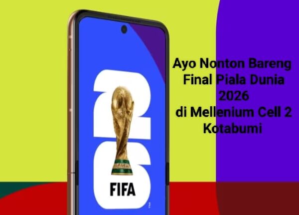 Nobar Final Piala Dunia 2026, Millenium Cell 2 Kotabumi Siapkan Kehangatan Tanpa Batas